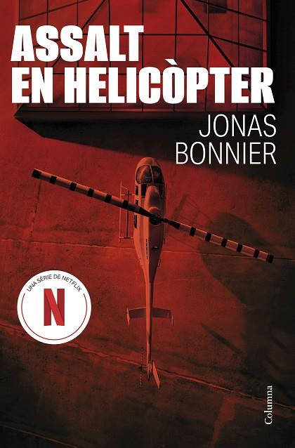 ASSALT EN HELICÒPTER | 9788466432894 | BONNIER, JONAS | Llibres Parcir | Llibreria Parcir | Llibreria online de Manresa | Comprar llibres en català i castellà online