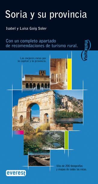 SORIA Y SU PORVINCIA | 9788424104801 | ISABEL Y LUISA GOIG SOLER | Llibres Parcir | Llibreria Parcir | Llibreria online de Manresa | Comprar llibres en català i castellà online