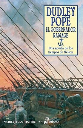 EL GOVERNADOR RAMAGE UNA NOVELA DE LOS TIMEPOS DE NELSON | 9788435060363 | POPE | Llibres Parcir | Llibreria Parcir | Llibreria online de Manresa | Comprar llibres en català i castellà online