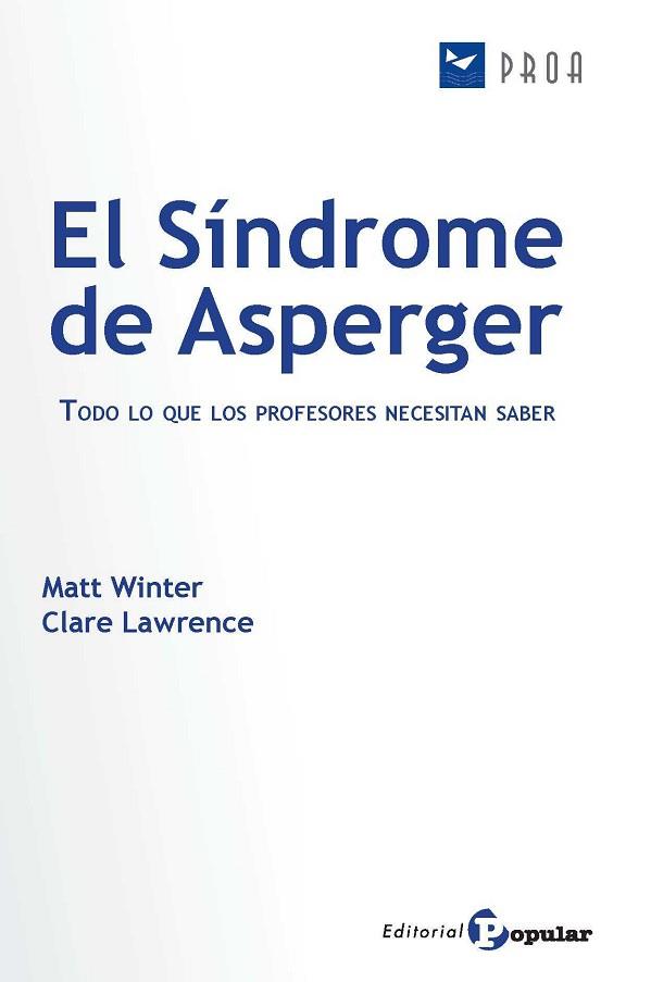 EL SÍNDROME DE ASPERGER | 9788478846429 | WINTER, MATT / GONZALO TREBLA, ALBERTO | Llibres Parcir | Llibreria Parcir | Llibreria online de Manresa | Comprar llibres en català i castellà online