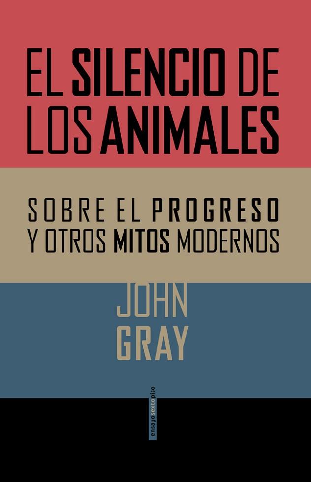 EL SILENCIO DE LOS ANIMALES | 9788415601357 | GRAY, JOHN | Llibres Parcir | Llibreria Parcir | Llibreria online de Manresa | Comprar llibres en català i castellà online