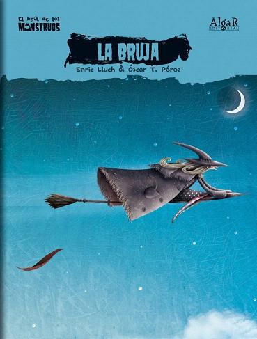 LA BRUJA | 9788498451726 | LLUCH GIRBÉS, ENRIC | Llibres Parcir | Llibreria Parcir | Llibreria online de Manresa | Comprar llibres en català i castellà online