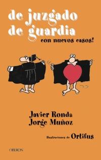 DE JUZGADO DE GUARDIA | 9788496052413 | RONDA | Llibres Parcir | Llibreria Parcir | Llibreria online de Manresa | Comprar llibres en català i castellà online