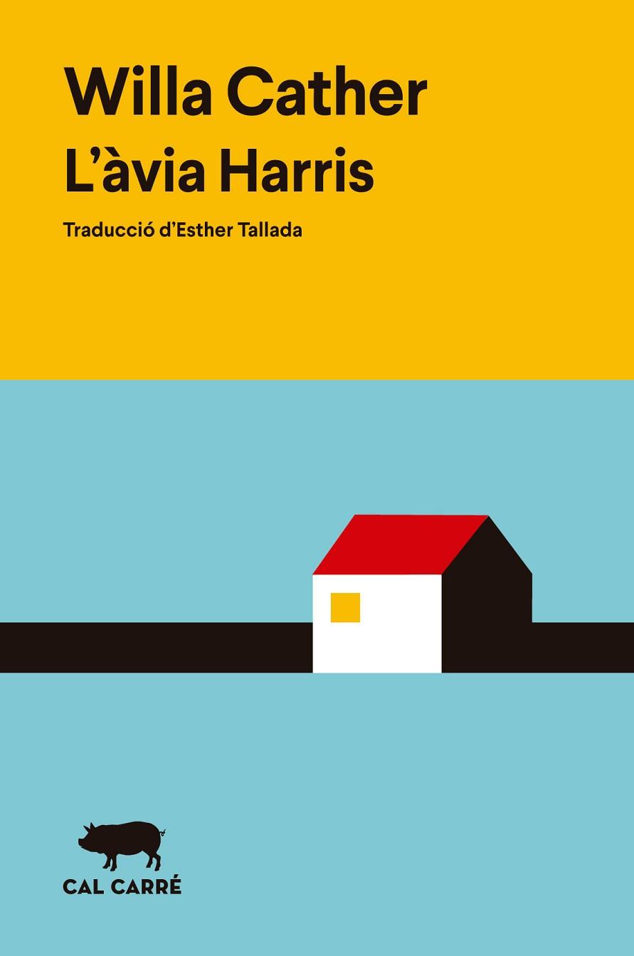 L'ÀVIA HARRIS | 9788412863543 | CATHER, WILLA | Llibres Parcir | Llibreria Parcir | Llibreria online de Manresa | Comprar llibres en català i castellà online