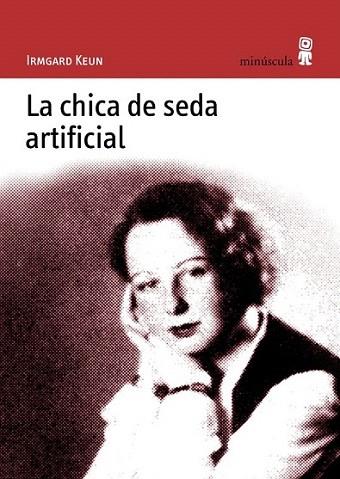 LA CHICA DE SEDA ARTIFICIAL | 9788495587206 | IRMGARD KEUN | Llibres Parcir | Llibreria Parcir | Llibreria online de Manresa | Comprar llibres en català i castellà online