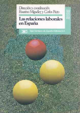 LAS RELACIONES LABORALESEN ESPA%A | 9788432307218 | MIGUELEZ - PRIETO | Llibres Parcir | Llibreria Parcir | Llibreria online de Manresa | Comprar llibres en català i castellà online