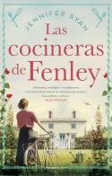 LAS COCINERAS DE FENLEY | 9788419283764 | RYAN, JENNIFER | Llibres Parcir | Llibreria Parcir | Llibreria online de Manresa | Comprar llibres en català i castellà online