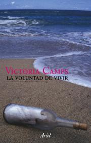 LA VOLUNTAD DE VIVIR | 9788434487741 | CAMPS VICTORIA | Llibres Parcir | Llibreria Parcir | Llibreria online de Manresa | Comprar llibres en català i castellà online