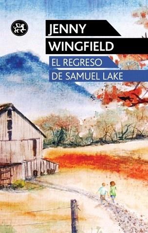 El regreso de Samuel Lake | 9788415325505 | Jenny Wingfield | Llibres Parcir | Llibreria Parcir | Llibreria online de Manresa | Comprar llibres en català i castellà online