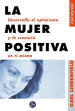 LA MUJER POSITIVA | 9788488066824 | LINDENFIELD | Llibres Parcir | Llibreria Parcir | Llibreria online de Manresa | Comprar llibres en català i castellà online