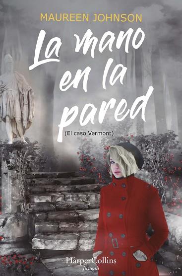 LA MANO EN LA PARED (EL CASO VERMONT) | 9788418279980 | JOHNSON, MAUREEN | Llibres Parcir | Llibreria Parcir | Llibreria online de Manresa | Comprar llibres en català i castellà online