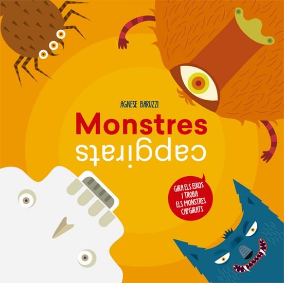 MONSTRES CAPGIRATS (VVKIDS) | 9788468245089 | A. BARUZZI | Llibres Parcir | Llibreria Parcir | Llibreria online de Manresa | Comprar llibres en català i castellà online