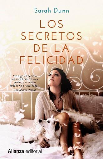 LOS SECRETOS DE LA FELICIDAD | 9788420676241 | DUNN, SARAH | Llibres Parcir | Llibreria Parcir | Llibreria online de Manresa | Comprar llibres en català i castellà online