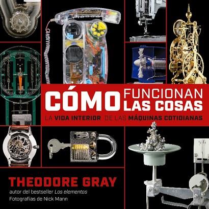 ¿CÓMO FUNCIONAN LAS COSAS? | 9788418473623 | THEODORE GRAY | Llibres Parcir | Llibreria Parcir | Llibreria online de Manresa | Comprar llibres en català i castellà online