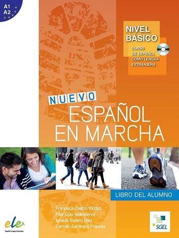 NUEVO ESPAÑOL EN MARCHA BÁSICO ALUMNO + CD | 9788497785297 | CASTRO VIÚDEZ, FRANCISCA / DÍAZ BALLESTEROS, PILAR / RODERO DÍEZ, IGNACIO / SARDINERO FRANCOS, CARME | Llibres Parcir | Llibreria Parcir | Llibreria online de Manresa | Comprar llibres en català i castellà online