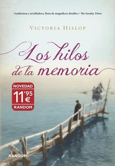 LOS HILOS DE LA MEMORIA | 9788415725060 | HISLOP,VICTORIA | Llibres Parcir | Llibreria Parcir | Llibreria online de Manresa | Comprar llibres en català i castellà online