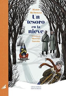 UN TESORO EN LA NIEVE | 9788494707032 | MCSWIGAN, MARIE | Llibres Parcir | Llibreria Parcir | Llibreria online de Manresa | Comprar llibres en català i castellà online