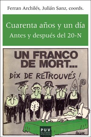 CUARENTA AÑOS Y UN DÍA | 9788491340720 | Llibres Parcir | Llibreria Parcir | Llibreria online de Manresa | Comprar llibres en català i castellà online