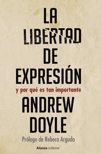 LA LIBERTAD DE EXPRESIÓN | 9788413627403 | DOYLE, ANDREW | Llibres Parcir | Llibreria Parcir | Llibreria online de Manresa | Comprar llibres en català i castellà online