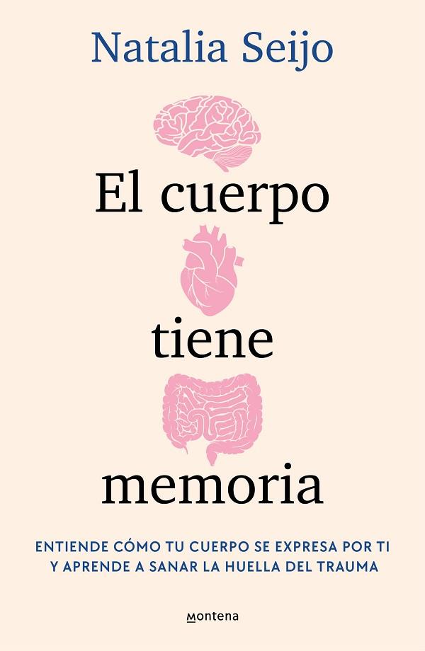 EL CUERPO TIENE MEMORIA | 9788419975638 | SEIJO, NATALIA | Llibres Parcir | Librería Parcir | Librería online de Manresa | Comprar libros en catalán y castellano online