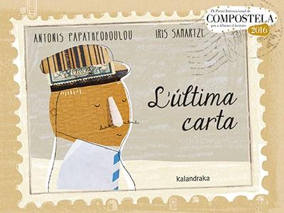 L'ÚLTIMA CARTA | 9788484642725 | PAPATHEODOULOU, ANTONIS | Llibres Parcir | Llibreria Parcir | Llibreria online de Manresa | Comprar llibres en català i castellà online