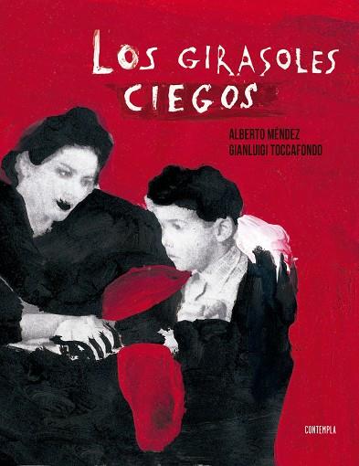 LOS GIRASOLES CIEGOS | 9788414005095 | MÉNDEZ, ALBERTO | Llibres Parcir | Llibreria Parcir | Llibreria online de Manresa | Comprar llibres en català i castellà online