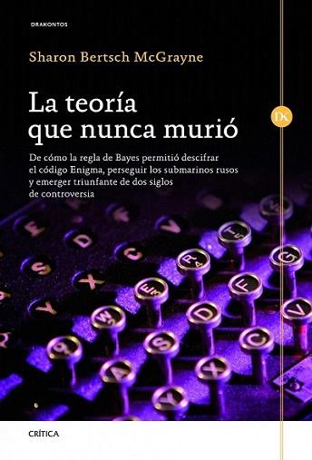 La teoría que nunca murió | 9788498924343 | Sharon Bertsch McGrayne | Llibres Parcir | Llibreria Parcir | Llibreria online de Manresa | Comprar llibres en català i castellà online