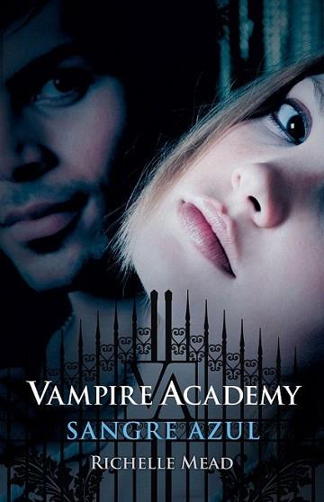 SANGRE AZUL vampire academy 2 | 9788420423623 | RICHELLE MEAD | Llibres Parcir | Librería Parcir | Librería online de Manresa | Comprar libros en catalán y castellano online