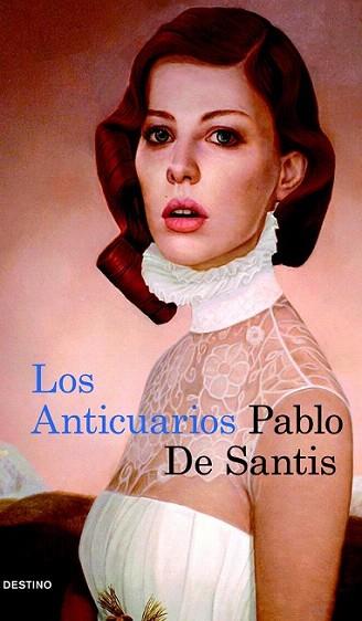 LOS ANTICUARIOS col ancora y delfin | 9788423343836 | PABLO DE SANTIS | Llibres Parcir | Librería Parcir | Librería online de Manresa | Comprar libros en catalán y castellano online