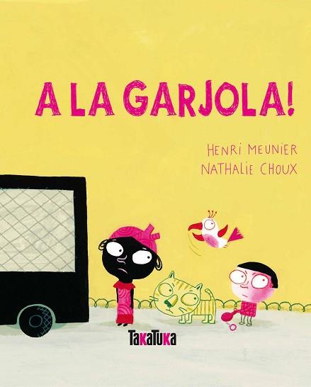 A LA GARJOLA! | 9788492696532 | MEUNIER, HENRI | Llibres Parcir | Llibreria Parcir | Llibreria online de Manresa | Comprar llibres en català i castellà online