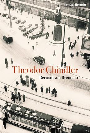 THEODOR CHINDLER | 9788491810544 | BRENTANO, BERNARD VON | Llibres Parcir | Llibreria Parcir | Llibreria online de Manresa | Comprar llibres en català i castellà online