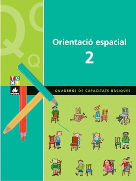 QUADERN D'ORIENTACIÓ ESPACIAL 2 | 9788441209251 | BLANCH, XAVIER / ESPOT, LAURA | Llibres Parcir | Llibreria Parcir | Llibreria online de Manresa | Comprar llibres en català i castellà online