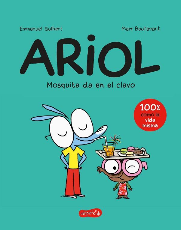 ARIOL. MOSQUITA DA EN EL CLAVO | 9788418279034 | GUIBERT, EMMANUEL | Llibres Parcir | Llibreria Parcir | Llibreria online de Manresa | Comprar llibres en català i castellà online