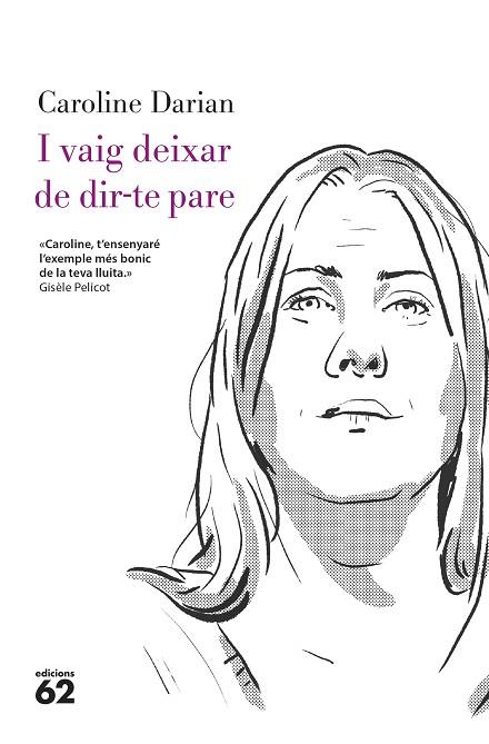 I VAIG DEIXAR DE DIR-TE PARE | 9788429782332 | DARIAN, CAROLINE | Llibres Parcir | Llibreria Parcir | Llibreria online de Manresa | Comprar llibres en català i castellà online