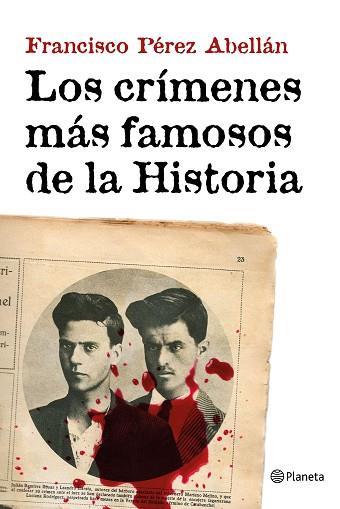 LOS CRÍMENES MÁS FAMOSOS DE LA HISTORIA | 9788408152033 | FRANCISCO PÉREZ ABELLÁN | Llibres Parcir | Llibreria Parcir | Llibreria online de Manresa | Comprar llibres en català i castellà online