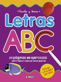 ESCRIBE Y BORRA : LETRAS ABC | 9788490370131 | TODOLIBRO, EQUIPO | Llibres Parcir | Llibreria Parcir | Llibreria online de Manresa | Comprar llibres en català i castellà online