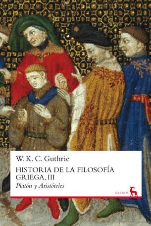 HISTORIA DE LA FILOSOFIA III | 9788424936624 | GUTHRIE , WILLIAM KEITH CHAMBERS | Llibres Parcir | Llibreria Parcir | Llibreria online de Manresa | Comprar llibres en català i castellà online