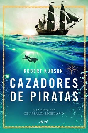 CAZADORES DE PIRATAS | 9788434423695 | ROBERT KURSON | Llibres Parcir | Llibreria Parcir | Llibreria online de Manresa | Comprar llibres en català i castellà online