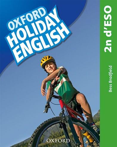 HOLIDAY ENGLISH 2.º ESO. STUDENT'S PACK (CATALÁN) 3RD EDITION. REVISED EDITION | 9780194014755 | BRADFIELD, BESS | Llibres Parcir | Llibreria Parcir | Llibreria online de Manresa | Comprar llibres en català i castellà online