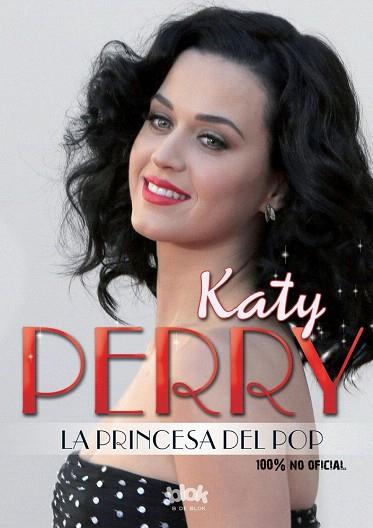 KATY PERRY. LA PRINCESA DEL POP | 9788416075621 | VARIOS AUTORES | Llibres Parcir | Llibreria Parcir | Llibreria online de Manresa | Comprar llibres en català i castellà online