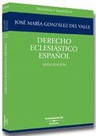 DERECHO ECLESIASTICO ESPAÑOL 6 ed | 9788447023912 | GONZALEZ DEL VALLE JOSE MARIA | Llibres Parcir | Llibreria Parcir | Llibreria online de Manresa | Comprar llibres en català i castellà online