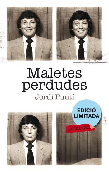 MALETES PERDUDES | 9788499303529 | PUNTI JORDI | Llibres Parcir | Llibreria Parcir | Llibreria online de Manresa | Comprar llibres en català i castellà online