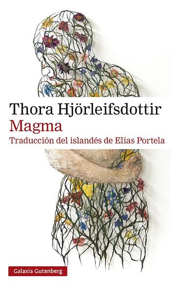 MAGMA | 9788419738066 | HJÖRLEIFSDOTTIR, THORA | Llibres Parcir | Librería Parcir | Librería online de Manresa | Comprar libros en catalán y castellano online