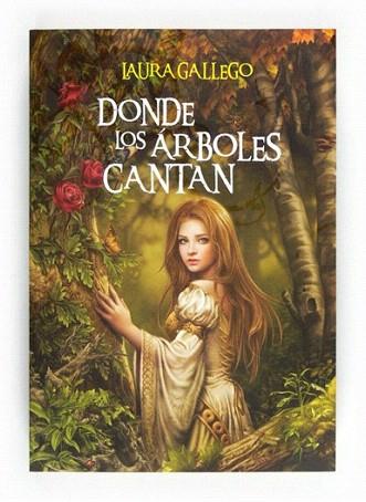 DONDE LOS ARBOLES CANTAN | 9788467550030 | GALLEGO LAURA | Llibres Parcir | Llibreria Parcir | Llibreria online de Manresa | Comprar llibres en català i castellà online