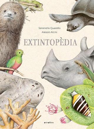 EXTINTOPÈDIA | 9788419659026 | QUARELLO, SERENELLA | Llibres Parcir | Llibreria Parcir | Llibreria online de Manresa | Comprar llibres en català i castellà online