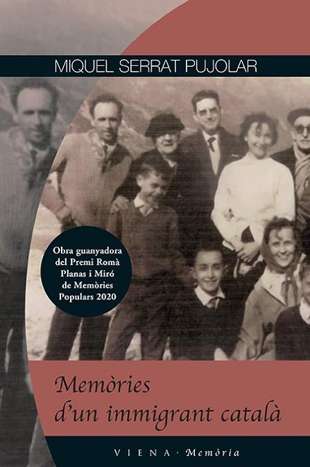 MEMÒRIES D'UN IMMIGRANT CATALÀ | 9788418908545 | SERRAT, MIQUEL | Llibres Parcir | Llibreria Parcir | Llibreria online de Manresa | Comprar llibres en català i castellà online