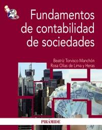 FUNDAMENTOS DE CONTABILIDAD DE SOCIEDADES | 9788436824230 | BEATRIZ TORVISCO MANCHON ROSA OLIAS DE LIMA Y HERAS | Llibres Parcir | Librería Parcir | Librería online de Manresa | Comprar libros en catalán y castellano online