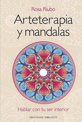 ARTETERAPIA Y MANDALAS + DVD | 9788497779449 | RIOS BOSCH, ROSA MARIA | Llibres Parcir | Llibreria Parcir | Llibreria online de Manresa | Comprar llibres en català i castellà online