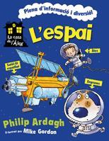 CASA DE L'ALEX:L'ESPAI (DIDACTIC INFANTIL) | 9788424636913 | PHILIP ARDAGH | Llibres Parcir | Llibreria Parcir | Llibreria online de Manresa | Comprar llibres en català i castellà online