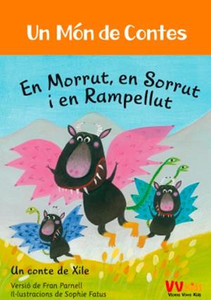 MORRUT, SORRUT I RAMPELLUT (VVKIDS) | 9788468253374 | PARNELL, FRAN | Llibres Parcir | Llibreria Parcir | Llibreria online de Manresa | Comprar llibres en català i castellà online